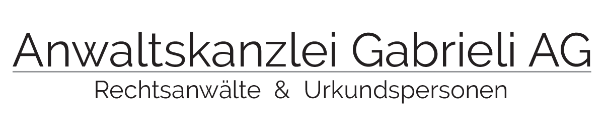 Anwaltskanzlei Gabrieli AG — Rechtsanwälte & Urkundspersonen